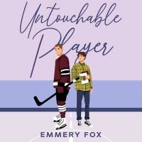 UNTOUCHABLE-pLAYER-eMMERY-fOX-auDIO-BOOK