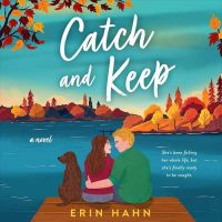 catch-and-keep-a-novel-erin-hahn